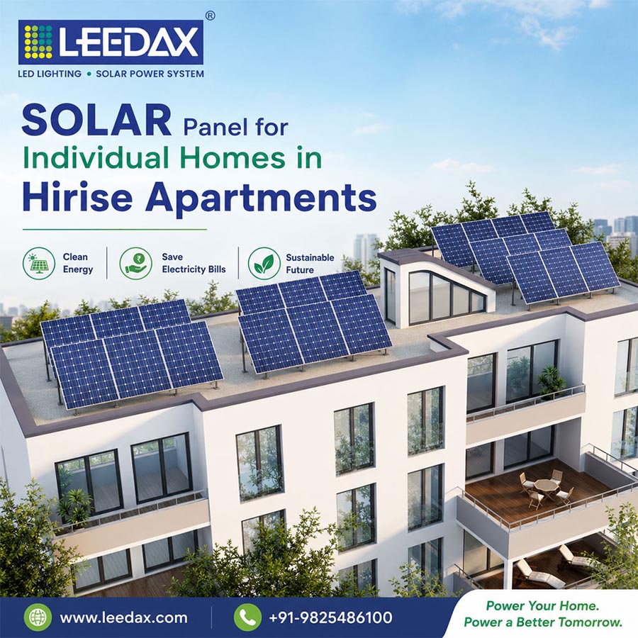SOLAR Panel for Individual Homes in High Rise Apartments